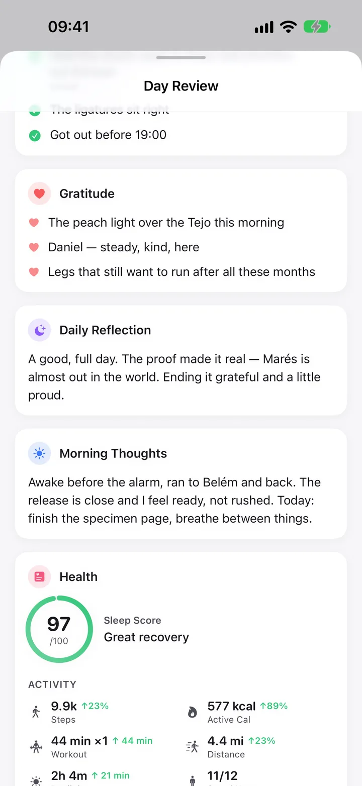 Day Review: gratitude, daily reflection and the day’s health.